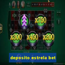 deposito estrela bet